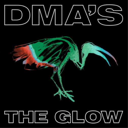 DMA'S The Glow (Vinyl LP) 12" Album