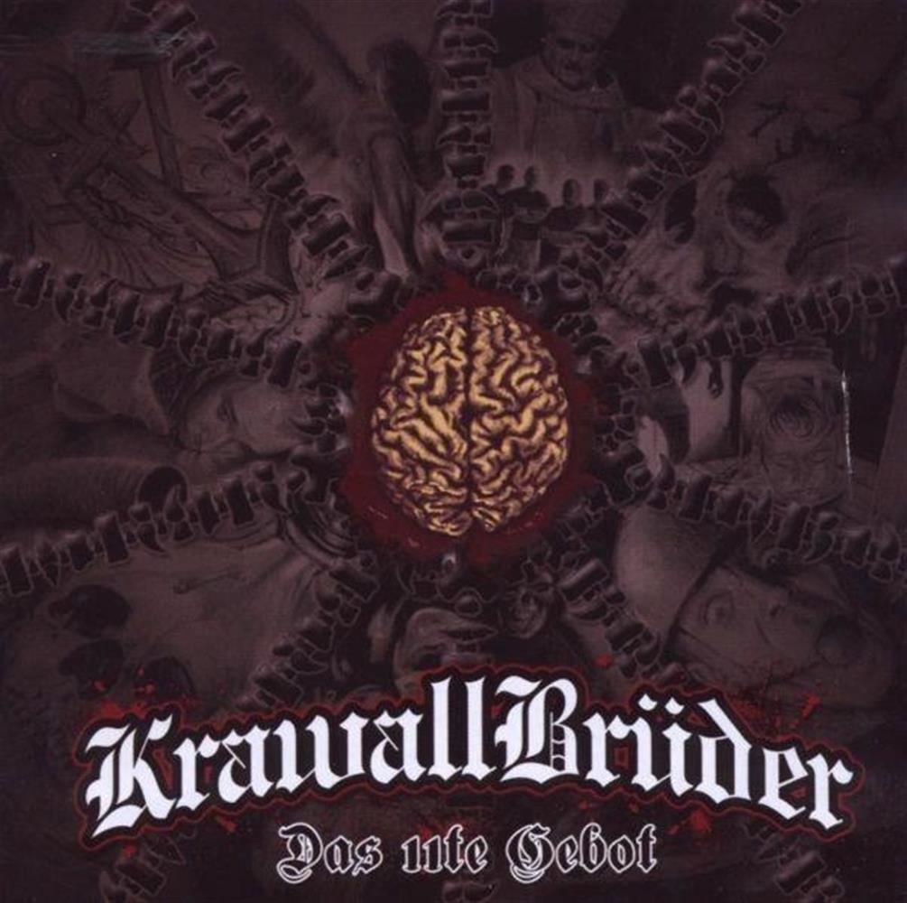 Das 11Te Gebot - Krawallbruder (Audio Cd)