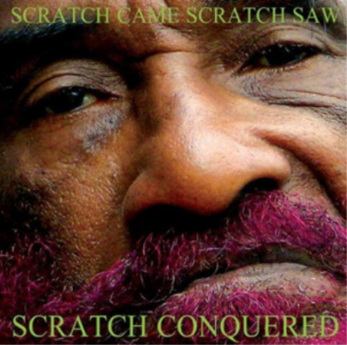 Lee 'Scratch' Perry Scratch Came, Scratch Saw, Scratch Conquered (CD) Import