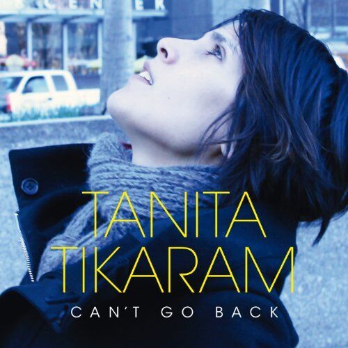 Tikaram Tanita - Can'T Go Back