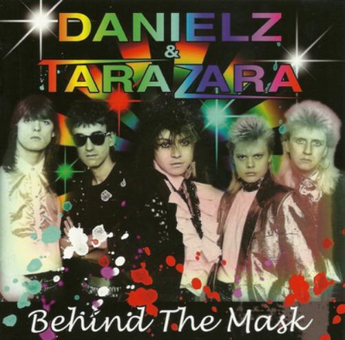 Danielz & Tarazara Behind the Mask (CD) Album