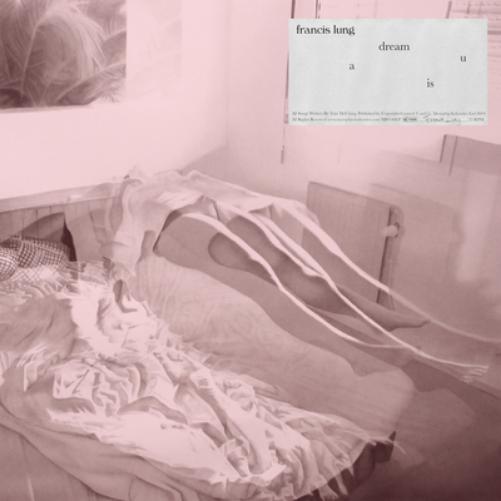 Francis Lung A Dream Is U (CD) Album