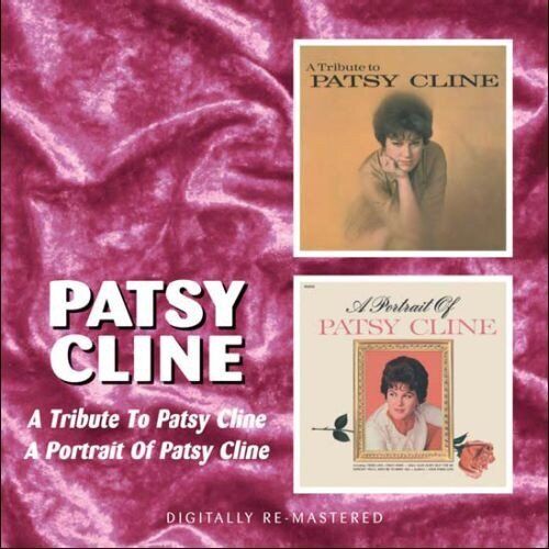 Patsy Cline A Tribute To Patsy Cline / A Portrait of Patsy Cline CD BGOCD809 NEW