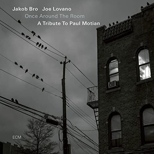 Jakob Bro and Joe Lovano Once Around the Room (A Tribute To Paul Motian) CD