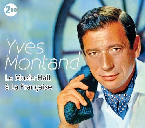 Montand,Yves Le Music-Hall a la Francaise (CD)