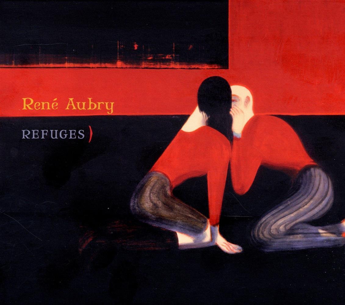 Refuges - Rene' Aubry (Audio Cd)