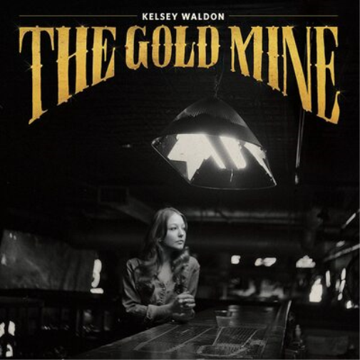 Kelsey Waldon The Goldmine (Vinyl LP) 12" Album