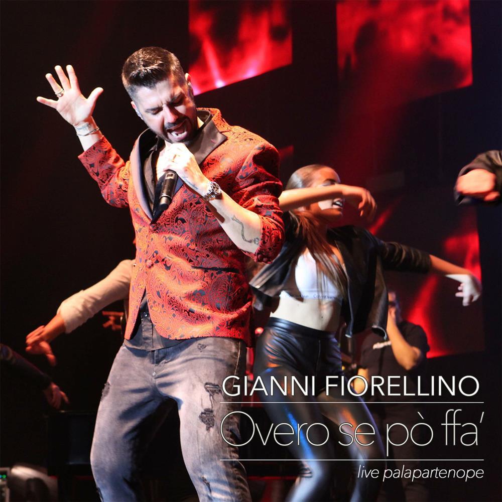 Overo Se Po' Ffa' Live - Gianni Fiorellino (Audio Cd)