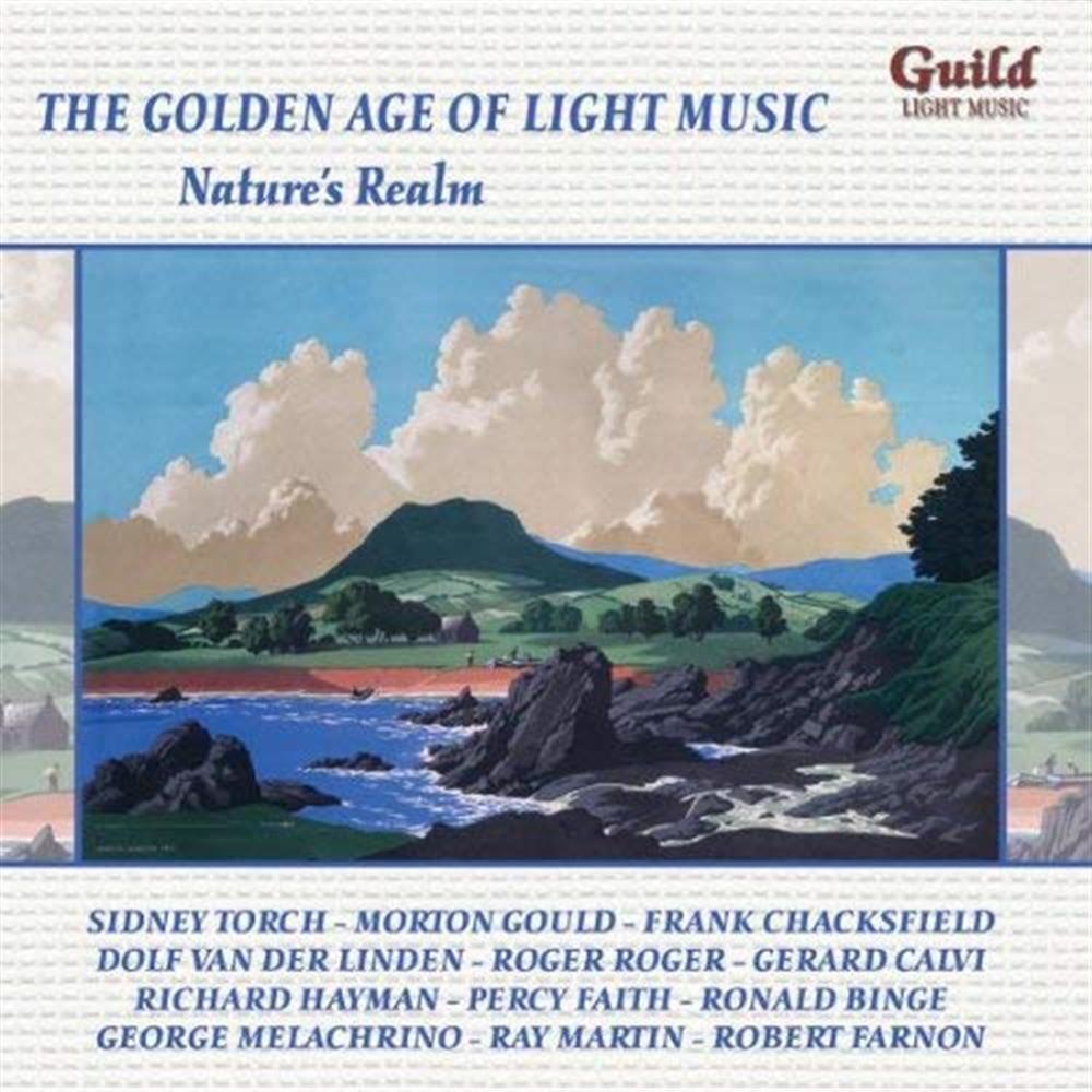 Golden Age Of Light Music (The): Nature's Realm / Various - AA.VV. (Audio Cd)