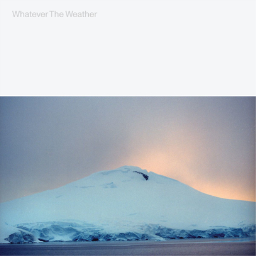 WHATEVER THE WEATHER WHATEVER THE WEATHER (Vinyl LP) 12" Album