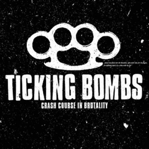 Crash Course in Brutality - Ticking Bombs (Audio CD)