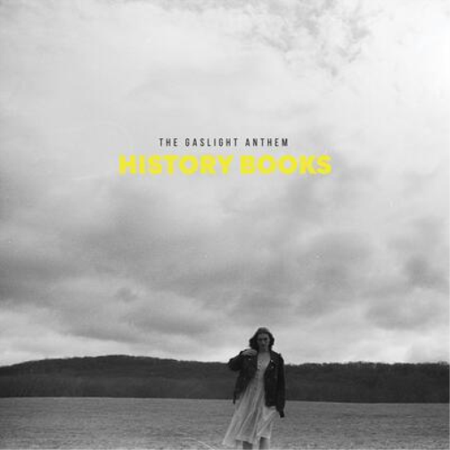 The Gaslight Anthem History Books (Vinyl LP) 12" Album