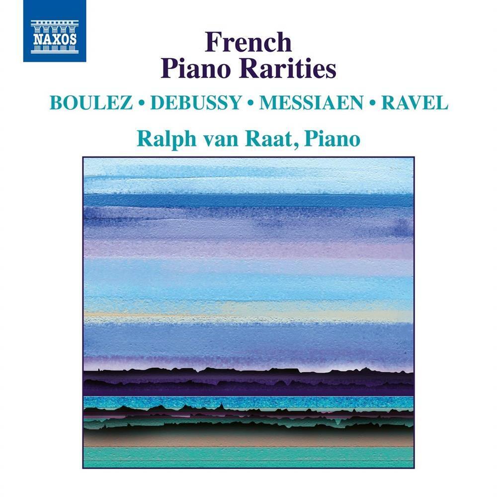 French Piano Rarities: Boulez, Debussy, Messiaen, Ravel - Ralph... (Audio Cd)