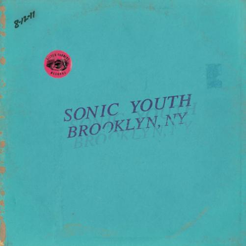 Sonic Youth Live in Brooklyn 2011 (Vinyl LP) 12" Album