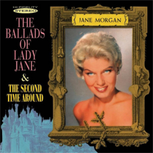 Jane Morgan The Ballads of Lady Jane/The Second Time Around (CD) Album