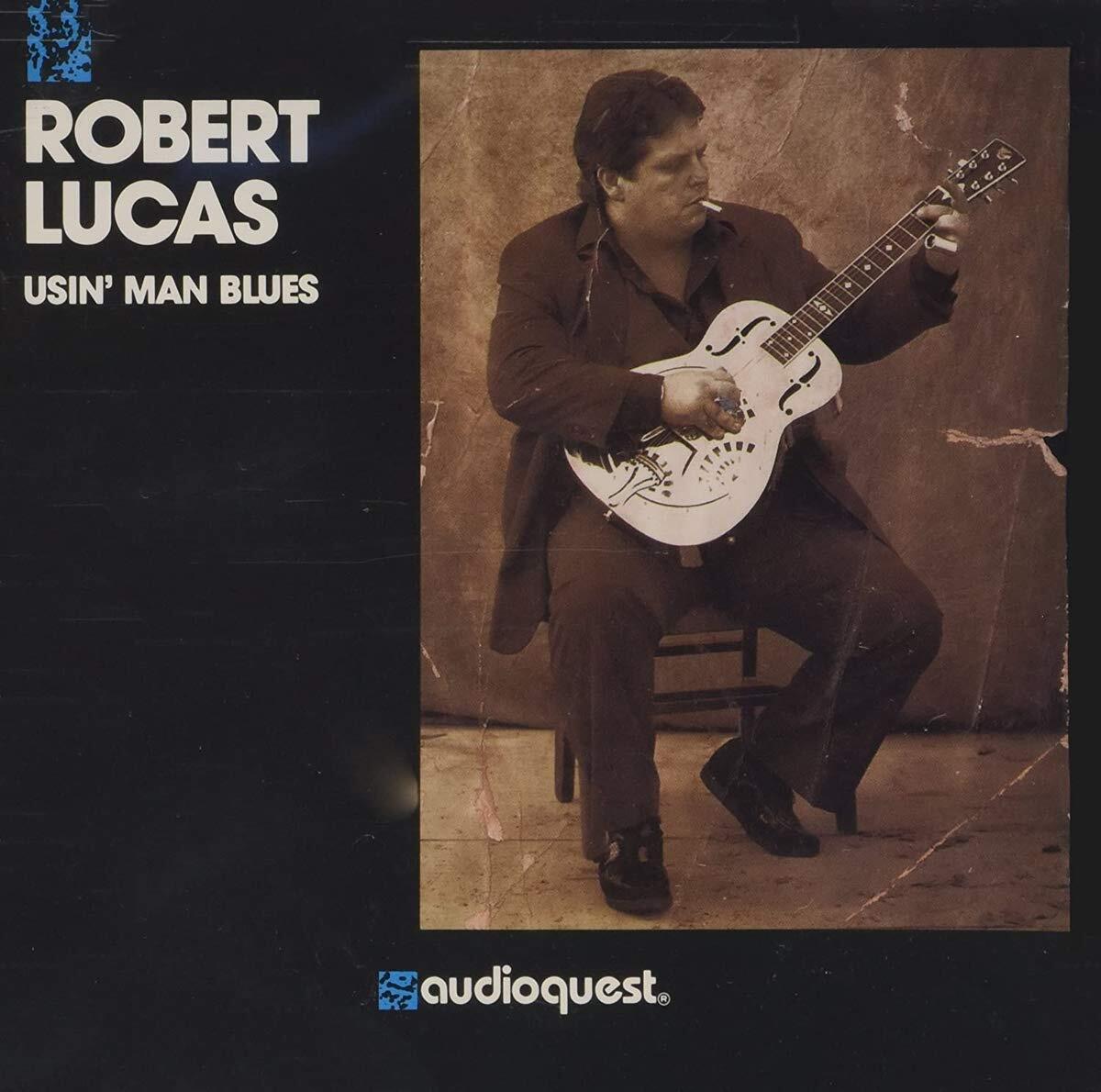 Robert Lucas Usin' Man Blues (CD)