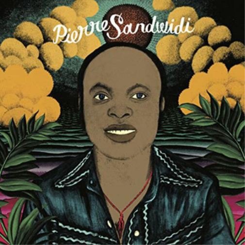 Pierre Sandwidi Le Troubadour De La Savane 1978-1982 (CD) Album