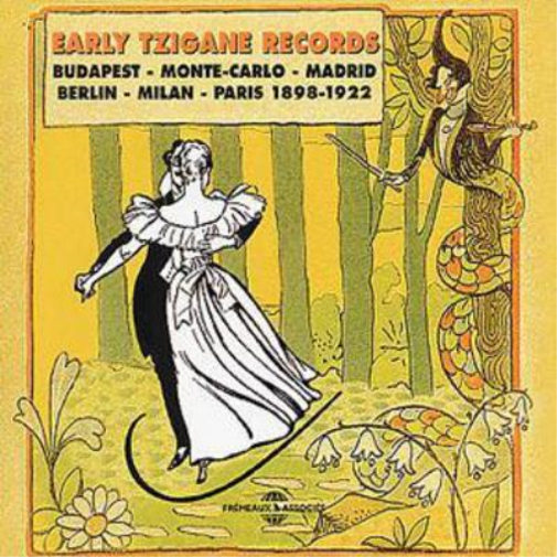 Various Early Tzigane Records: BUDAPEST - MONTE-CARLO - MADRID - BERLIN - M (CD)
