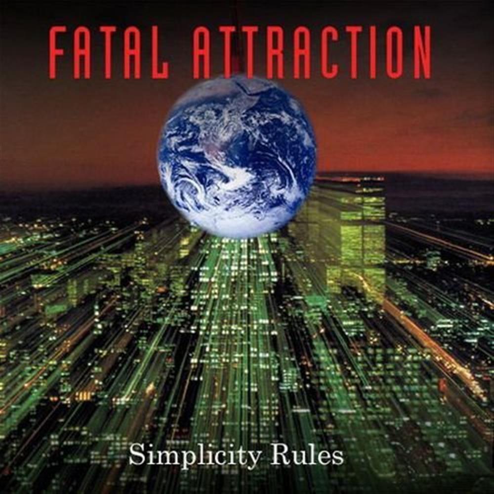 Simplicity Rules - Fatal Attraction (Audio CD)