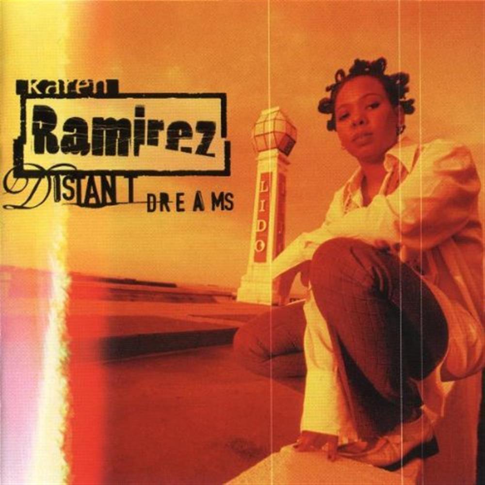 Distant Dreams - Karen Ramirez (Audio Cd)