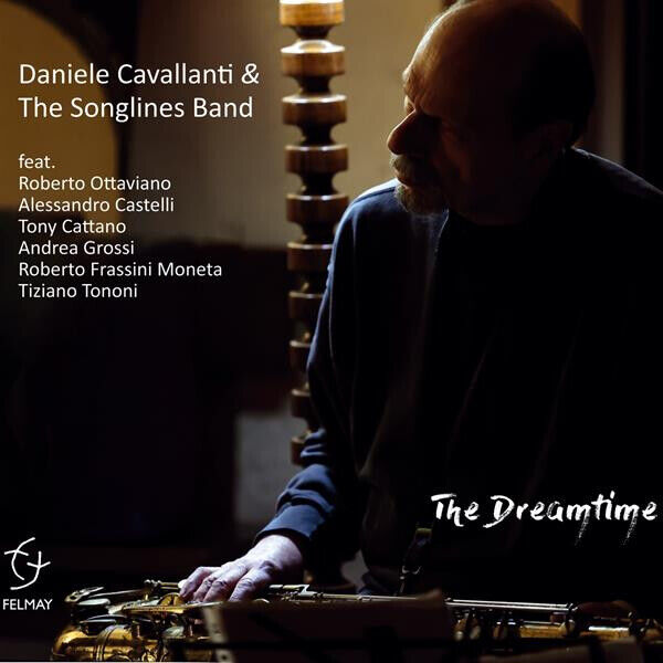 Daniele Cavallanti - The Dreamtime