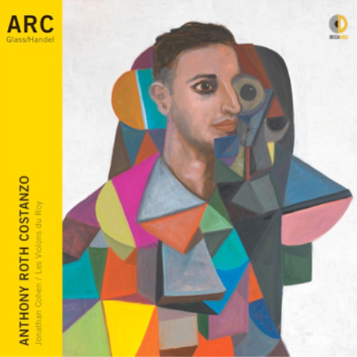 Anthony Roth Costanzo;Jonathan Cohen;Les Violons du Roy ARC (CD) Album