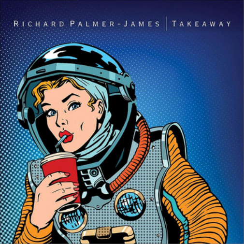 Richard Palmer-James Takeaway (CD) Album