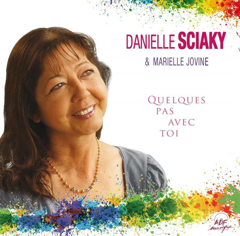Quelques Pas Avec Toi - Sciaky Danielle (Audio Cd)