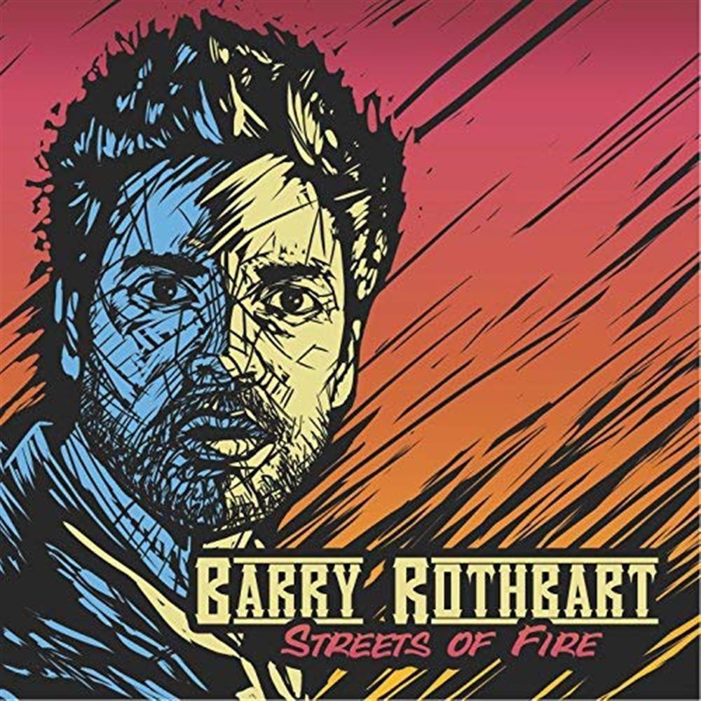 Streets of Fire - Barry Rothbart (Audio CD)