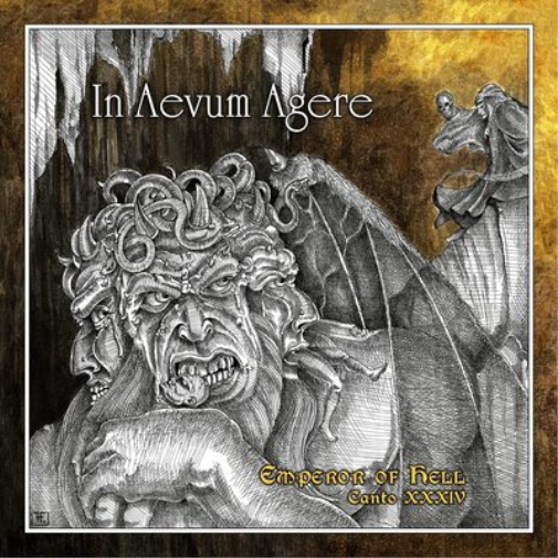 In Aevum Agere Emperor of Hell: Canto XXXIV (CD) Album