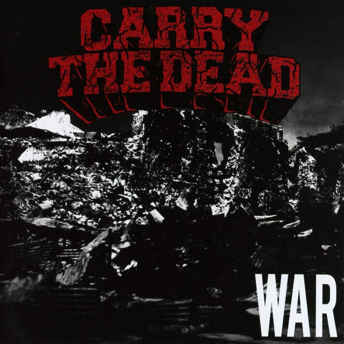 Carry The Dead War (CD)