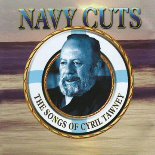 Cyril Tawney Navy Cuts: The Songs of Cyril Tawney (CD) Album