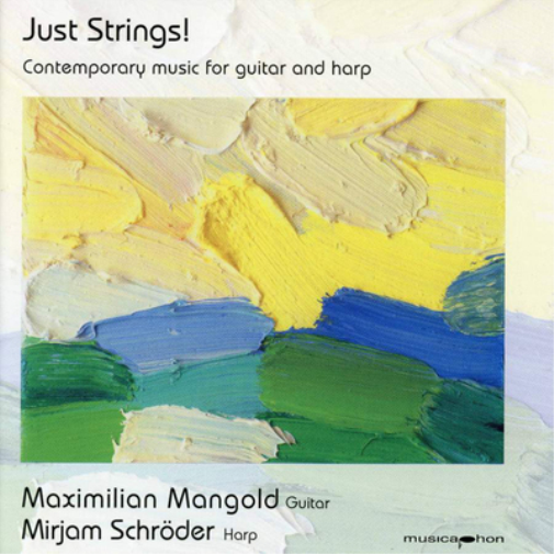 Dieter Mack Just Strings!: Contemporary Music for Guitar and Harp (CD) Album
