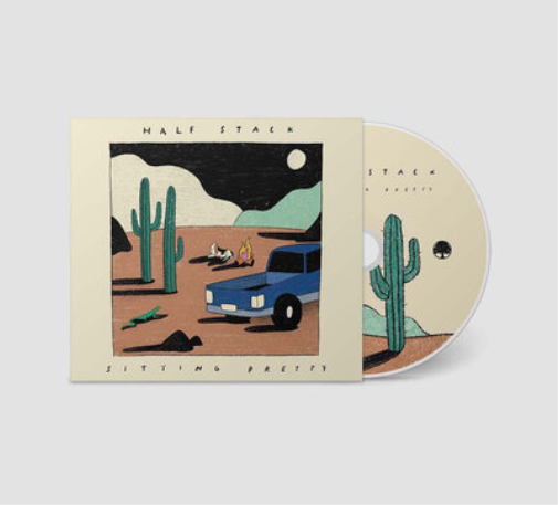 Half Stack Sitting Pretty (CD) Album Digipak