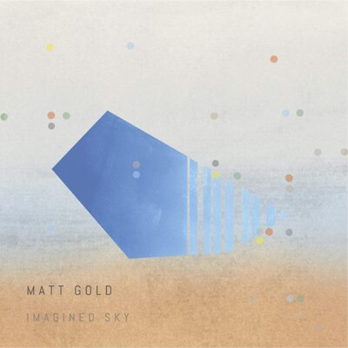 Matt Gold Imagined Sky (CD) Album