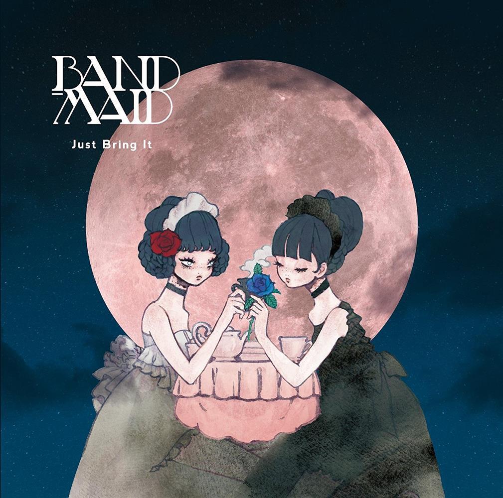 Just Bring It - Band-Maid (Audio Cd)