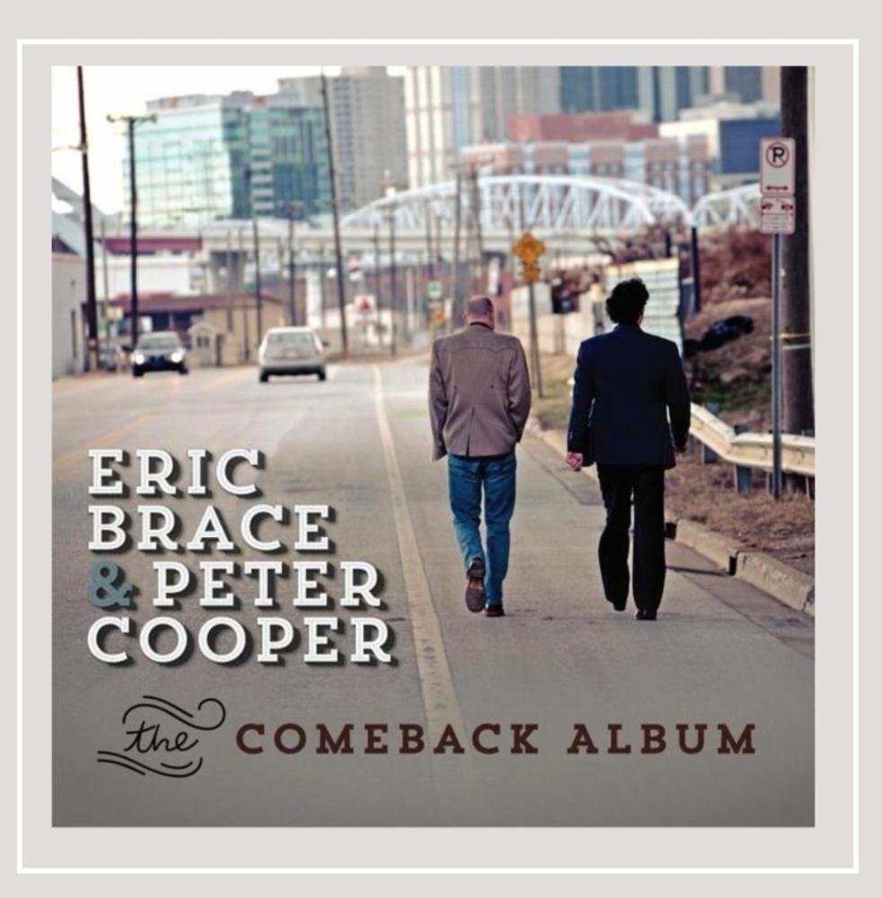 Eric Brace and Peter Cooper Comeback Album CD RBRCD015 NEW