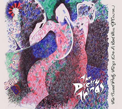 The Pretty Things The Sweet Pretty Things (Are in Bed Now, of Course...) (CD)