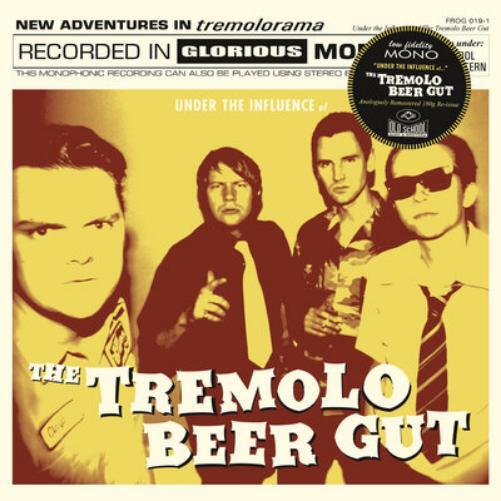 The Tremolo Beer Gut Under the Influence of the Tremolo Beer Gut (Vinyl LP)