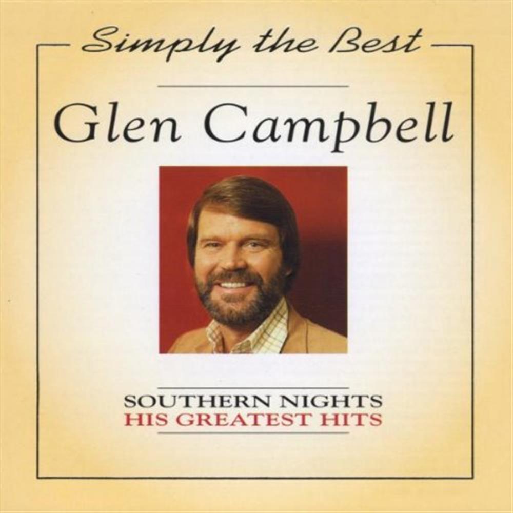 Southern Nights, His Greatest Hits - Glen Campbell (Audio Cd)