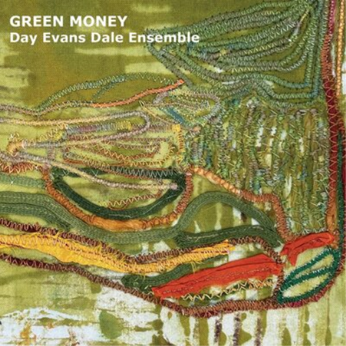 Day Evans Dale Ensemble Green Money (CD) Album Digipak