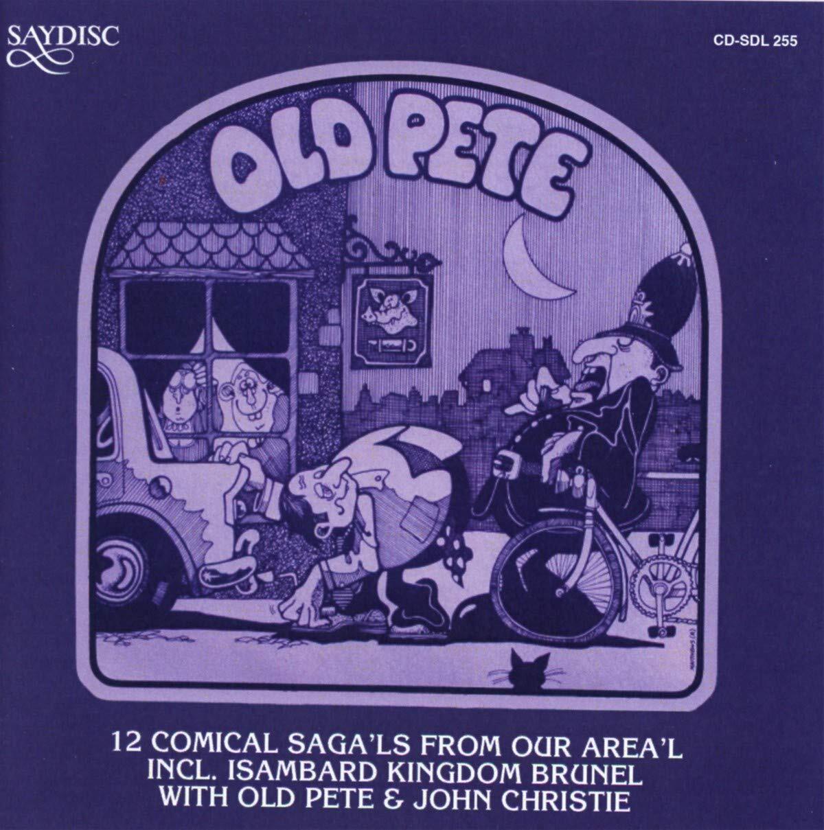 Old Pete & John Christie Isambard Kingdom Brunel (CD) Album