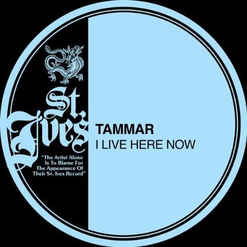 Tammar I Live Here Now (Vinyl LP)