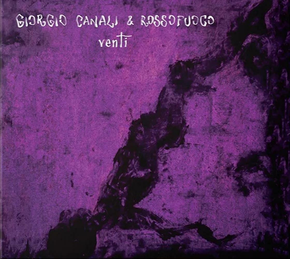 Venti - Giorgio Canali & Rossofuoco (Audio Cd)
