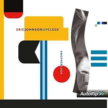 ERIC JOHNSON - UP CLOSE, ANOTHER LOOK  CD