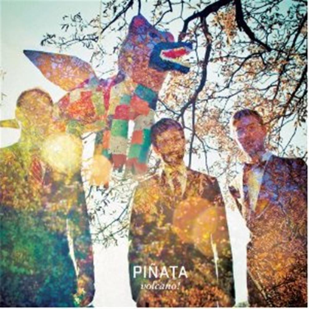 Pinata - Volcano (Audio CD)