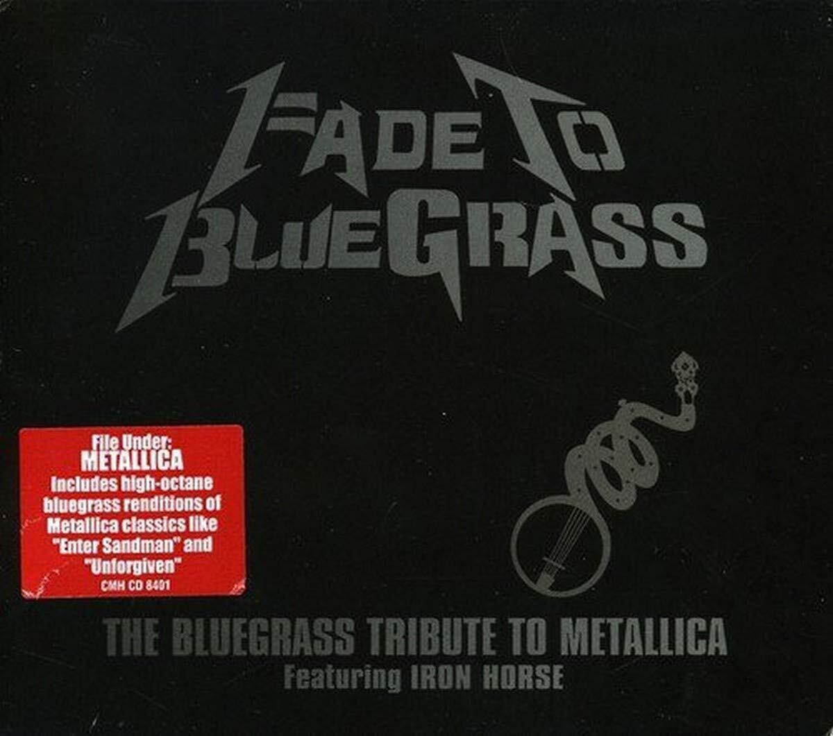 Pickin' On Series Fade To Bluegrass: The Bluegrass Tribute To Metallica (CD)