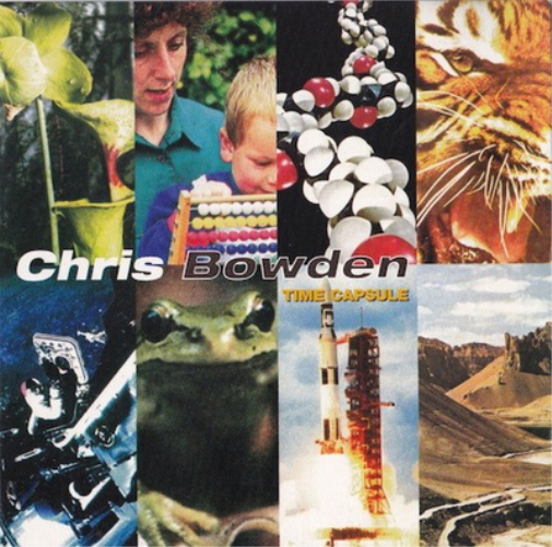 Chris Bowden Time Capsule (Vinyl LP) 12" Album (Gatefold Cover)