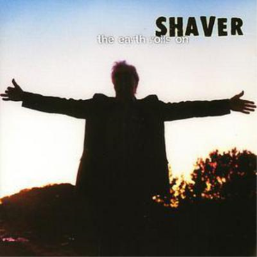 Shaver The Earth Rolls On (CD) Album