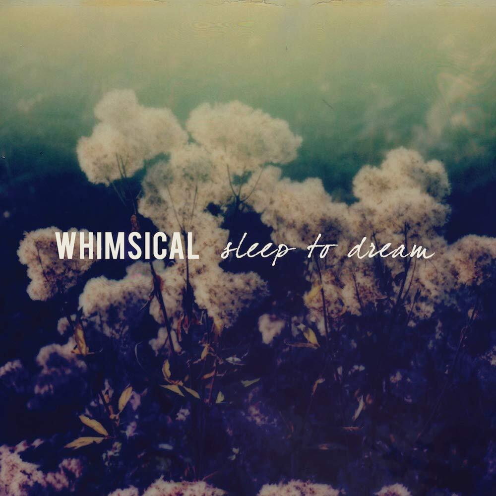 Whimsical Sleep To Dream CD SMR107 NEW